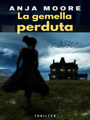 cover image of LA GEMELLA PERDUTA